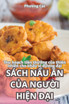 SÁCH NẤU ĂN CỦA NGƯỜI HIỆN ĐẠI