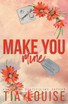 Make You Mine