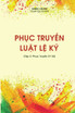 Phục Truyền Luật Lệ Ký (Tập 3