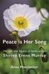 Peace is Her Song
