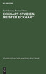 Eckhart-Studien. Meister Eckhart