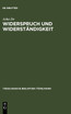Widerspruch und Widerständigkeit