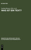 Was ist ein Text?