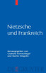 Nietzsche und Frankreich