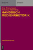 Handbuch Medienrhetorik