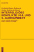 Interreligiöse Konflikte im 4. und 5. Jahrhundert