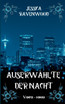 Auserwählte der Nacht