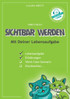 Sichtbar Werden