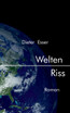 Welten Riss
