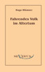 Fahrendes Volk im Altertum