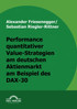 Performance quantitativer Value-Strategien am deutschen Aktienmarkt am Beispiel des DAX-30