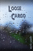 Loose Cargo