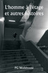 L'homme à l'étage et autres histoires