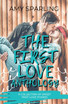 The First Love Anthology