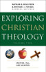 Exploring Christian Theology - Creation, Fall, and Salvation