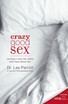 Crazy Good Sex