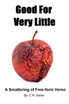 Good For Very Little