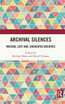 Archival Silences