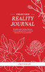 CREATE YOUR REALITY JOURNAL