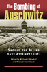 Bombing of Auschwitz