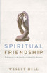 Spiritual Friendship - Finding Love in the Church as a Celibate Gay Christian
