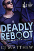Deadly Reboot