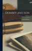 Dombey and Son; Volume 1