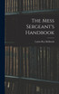 The Mess Sergeant's Handbook