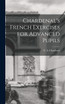 Chardenal's French Exercises for Advanced Pupils