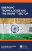 Emerging Technologies and the Indian IT Sector