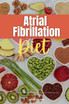 Atrial Fibrillation Diet