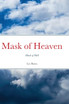Mask of Heaven, Mask of Hell