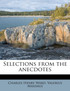Selections from the anecdotes