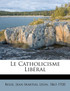 Le Catholicisme Libéral