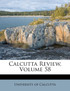 Calcutta Review, Volume 58