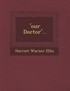 'our Doctor'...