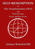 Self-Redemption or The Transformation of Evil