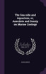 The Sea-side and Aquarium, or, Anecdote and Gossip on Marine Zoology