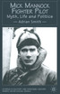 Mick Mannock, Fighter Pilot