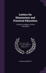 Letters On Elementary and Practical Education