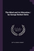 The Mind and its Education / by George Herbert Betts