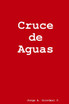 Cruce de Aguas