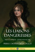 Les Liaisons dangereuses (French Edition) (Édition Française)
