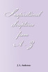 INSPIRATIONAL SCRIPTURES FROM A-Z