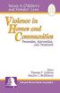 Violence in Homes and Communities
