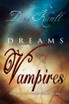 Dreams and Vampires
