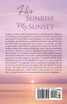 His Sunrise        My Sunset
