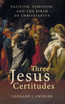 Three Jesus Certitudes
