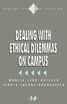 Dealing with Ethical Dilemmas on Campus