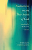 Meditations on the Holy Spirit of God